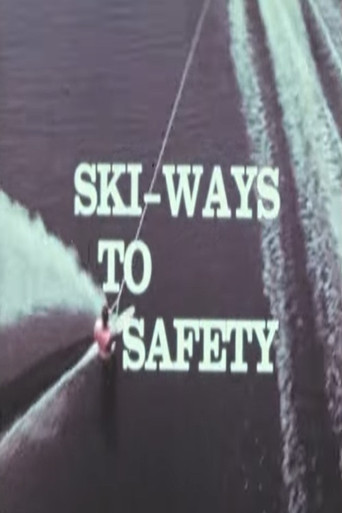 Ski - Ways to Safety poster