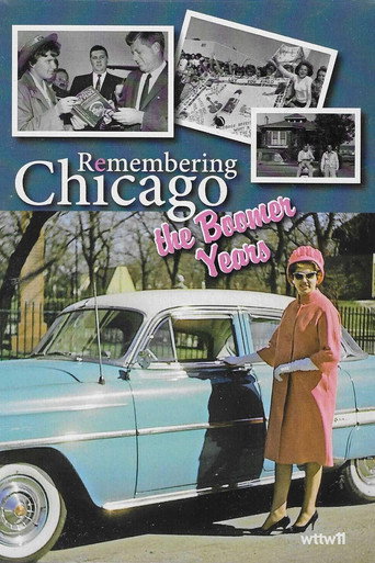 Movie poster for Remembering Chicago: The Boomer Years (2007)