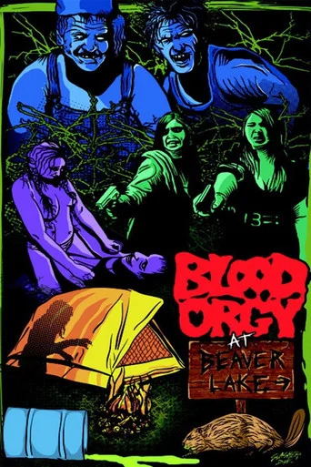 Movie poster for Blood Orgy At Beaver Lake (2012)
