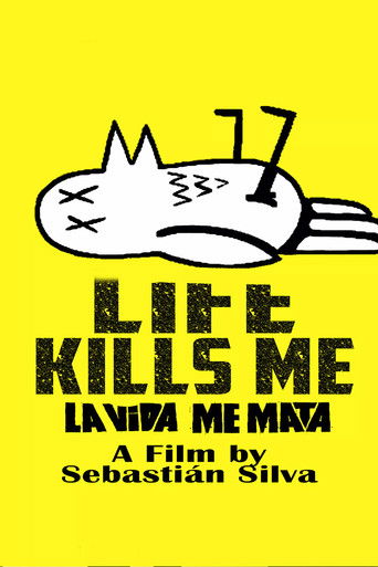 Life Kills Me poster