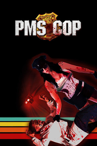Movie poster for PMS Cop (2014)