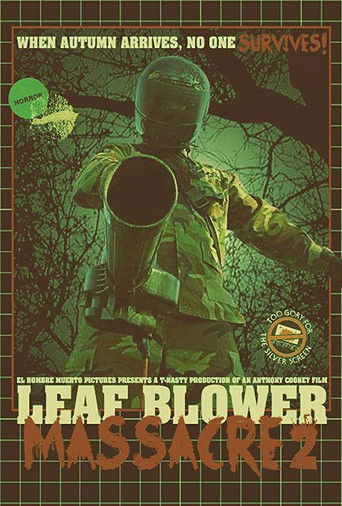 Leaf Blower Massacre 2 poster