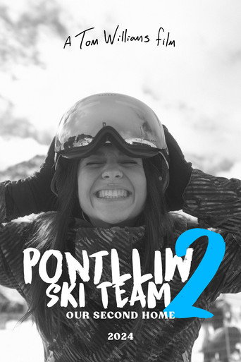 Movie poster for Pontlliw Ski Team 2: Our Second Home (2024)