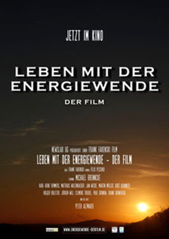 Movie poster for Leben mit der Energiewende - Der Film (2012)