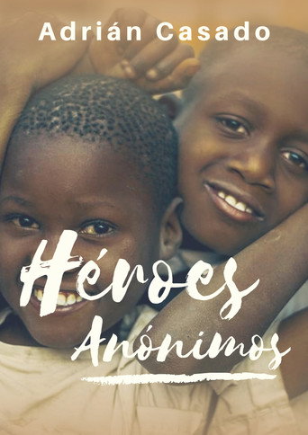 Movie poster for Héroes Anónimos (2018)