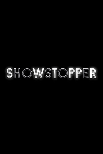 Movie poster for Showstopper