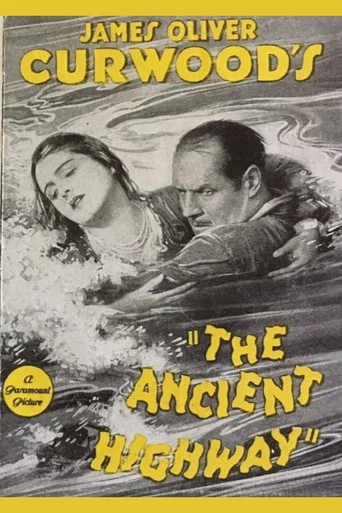 Movie poster for The Ancient Highway (1925)