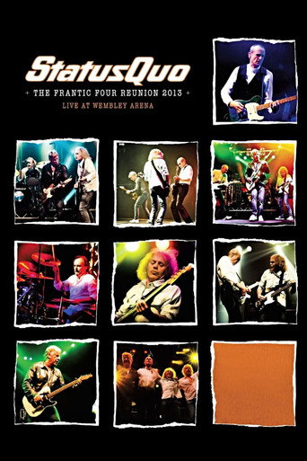 Movie poster for Status Quo - The Frantic Four Reunion (2013)