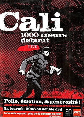 Movie poster for Cali : 1000 cœurs debout (2008)