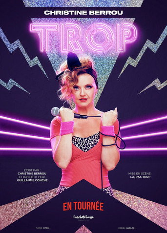 Movie poster for Christine Berrou - Trop (2024)