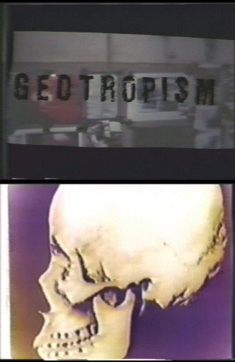 Movie poster for Geotropism (1984)