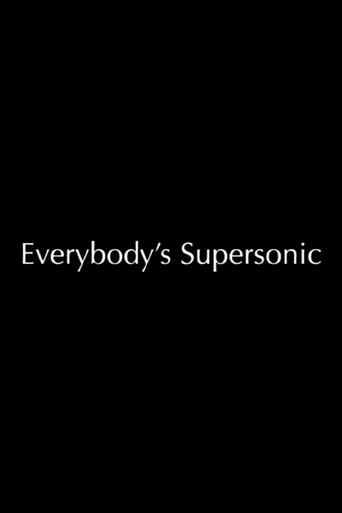 Movie poster for Everybody's Supersonic (2004)
