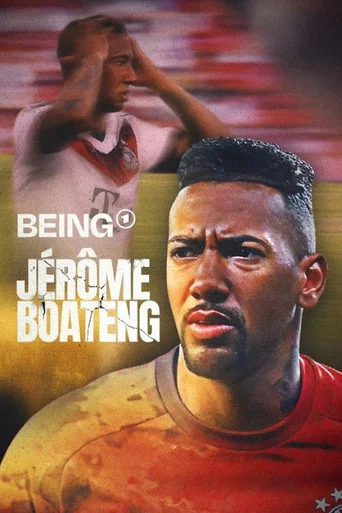 Series poster for Being Jérôme Boateng (2025)
