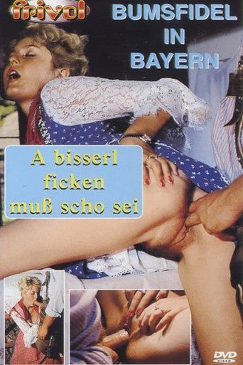 Movie poster for Bumsfidel in Bayern (1986)