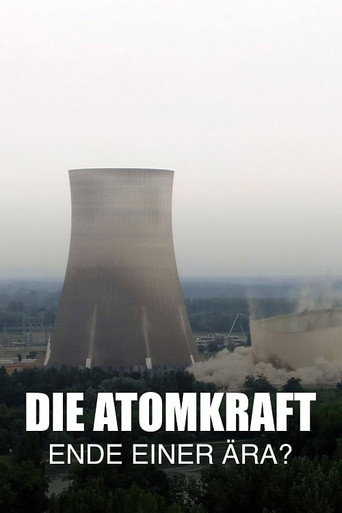 Movie poster for Nuclear Power - End of an Era? (2023)