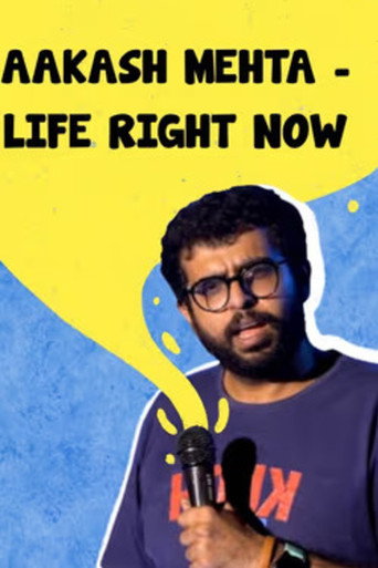 Movie poster for Aakash Mehta: Life Right Now (2022)