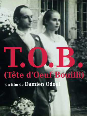 Movie poster for T.O.B. (tête d'oeuf bouilli) (1994)