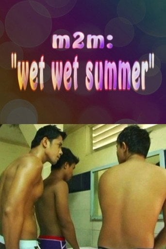 Movie poster for M2M Wet Wet Summer (2009)