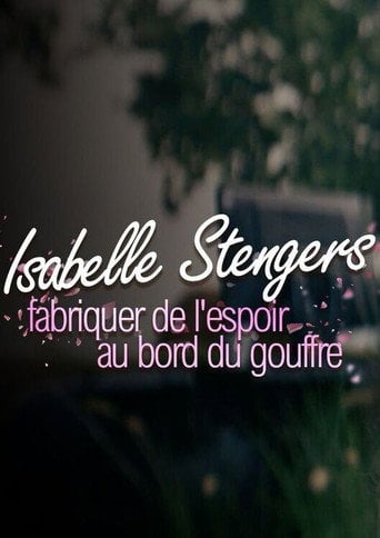 Movie poster for Isabelle Stengers: Fabriquer de l'espoir au bord du gouffre
