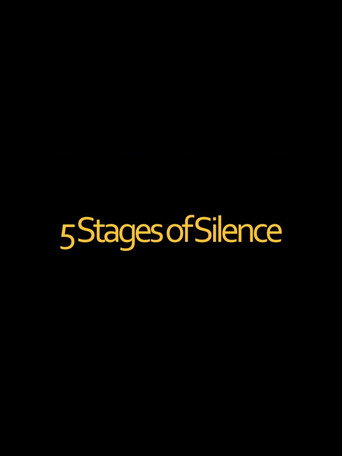 Movie poster for 5 Stages of Silence (2026)