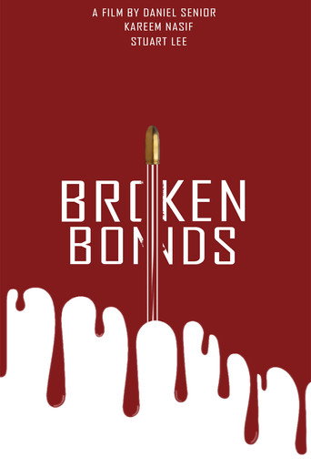 Movie poster for Broken Bonds (2021)