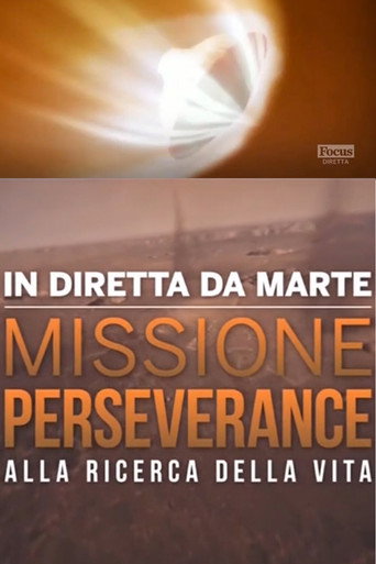 Movie poster for In Diretta Da Marte - Missione Perseverance Alla Ricerca Della Vita (2021)