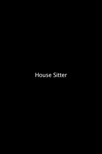 Movie poster for House Sitter (2013)