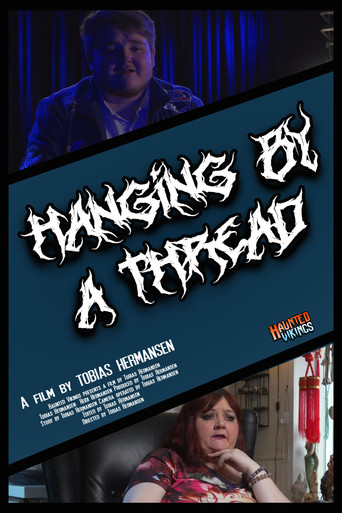 Movie poster for Hanging by a Thread (2025)