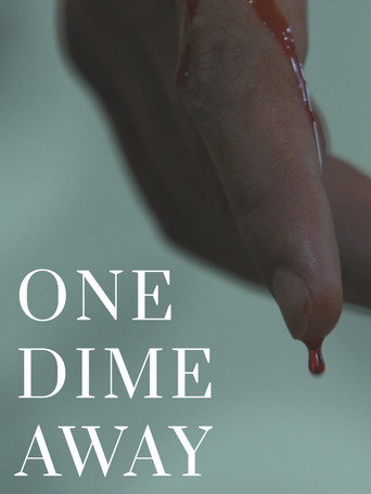 Movie poster for One Dime Away (2020)