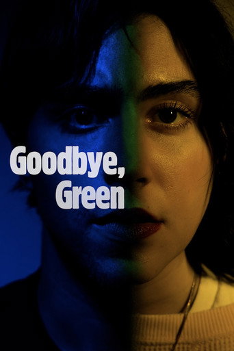 Movie poster for Goodbye, Green (2025)