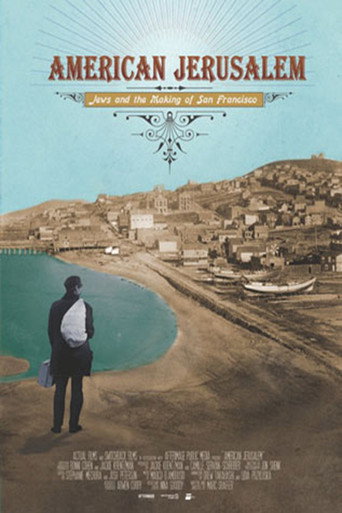 Movie poster for American Jerusalem: Jews and the Making of San Francisco (2013)