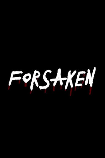 Movie poster for Forsaken (2024)