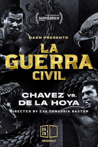 La Guerra Civil: Chavez vs. de la Hoya poster