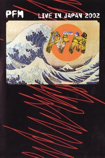 Movie poster for Premiata Forneria Marconi - Live In Japan (2002)