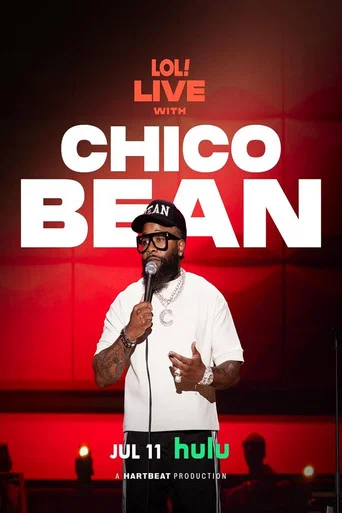 Movie poster for LOL Live with Chico Bean (2025)