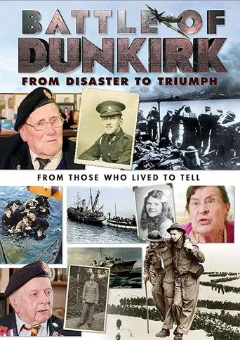 Movie poster for Battle of Dunkirk: From Disaster to Triumph (2018)