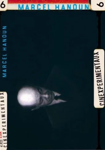 Movie poster for Cinexpérimentaux #6: Marcel Hanoun, A Lesson in Cinema (2003)