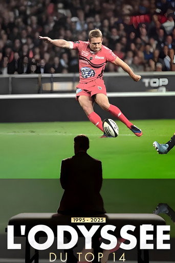 Movie poster for L'odyssée du Top 14 (2025)