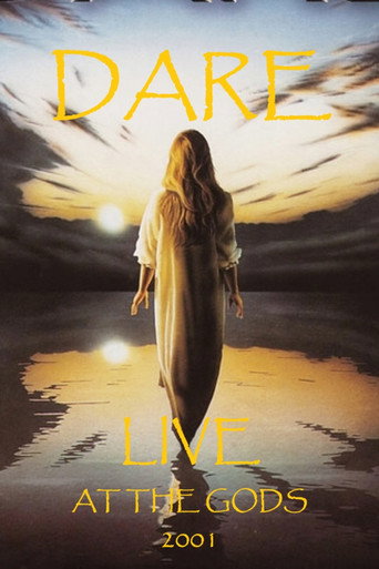 Movie poster for Dare: Live at the Gods 2001 (2001)