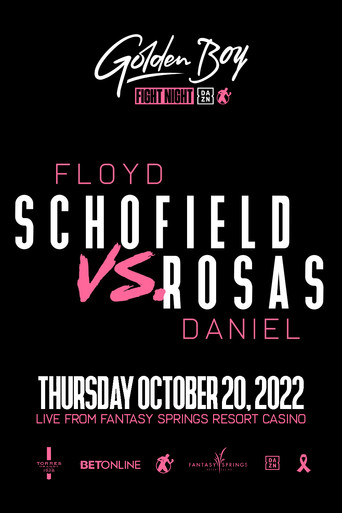Movie poster for Floyd Schofield vs. Daniel Rosas (2022)