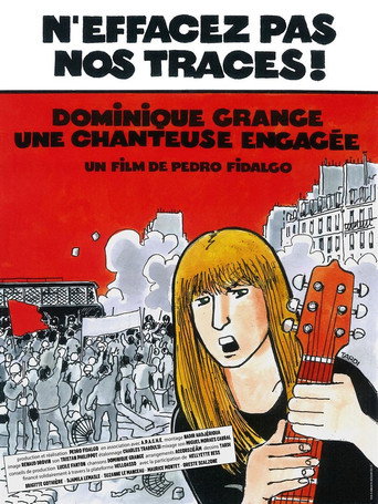Movie poster for N'effacez pas nos traces ! Dominique Grange, une chanteuse engagée (2023)