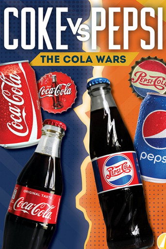 Movie poster for Coke vs. Pepsi: Cola Wars (2019)