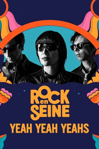 Movie poster for Yeah Yeah Yeahs - Rock en Seine 2023 (2023)