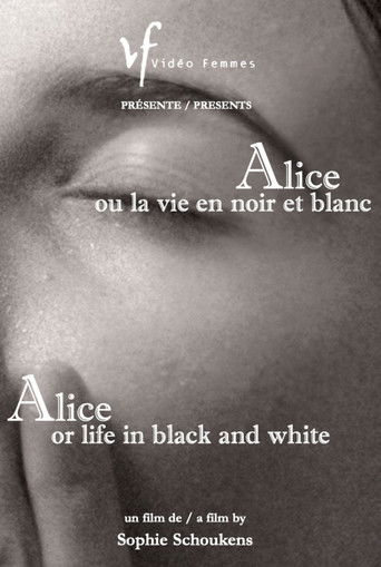 Alice or Life in Black and White poster