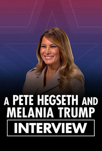 A Pete Hegseth and Melania Trump Interview poster