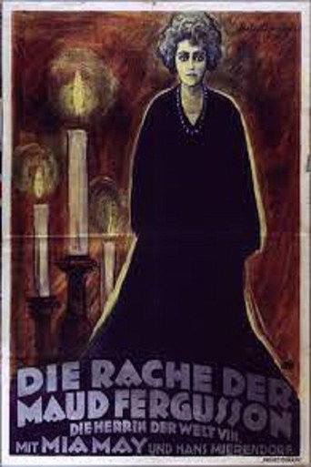 Movie poster for The Mistress of the World, Part VIII: The Revenge of Maud Fergusson (1920)