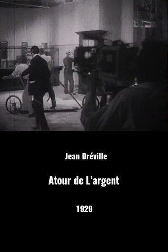 Movie poster for Autour de l'argent (1929)