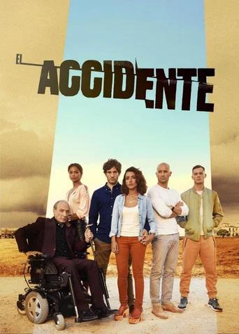 Series poster for El accidente (2017)