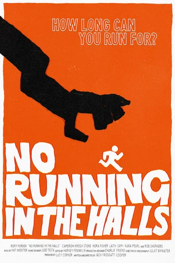 Movie poster for No Running in the Halls
