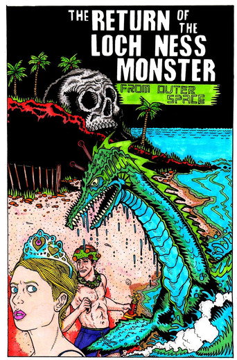 Movie poster for The Return of the Loch Ness Monster from Outer Space (2012)